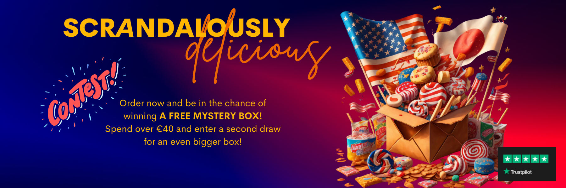 Scrandalously delicious - Order now to be in the chance of winning a free mystery box
